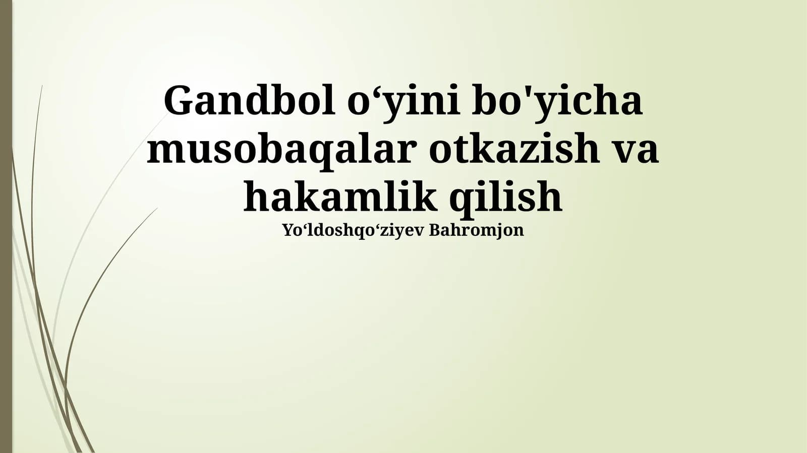 Musobaqalar va Hakamlik qilish
