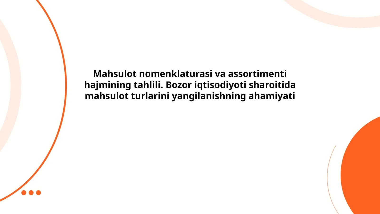 Mahsulot nomenklaturasining tushunchasi va tarkibi