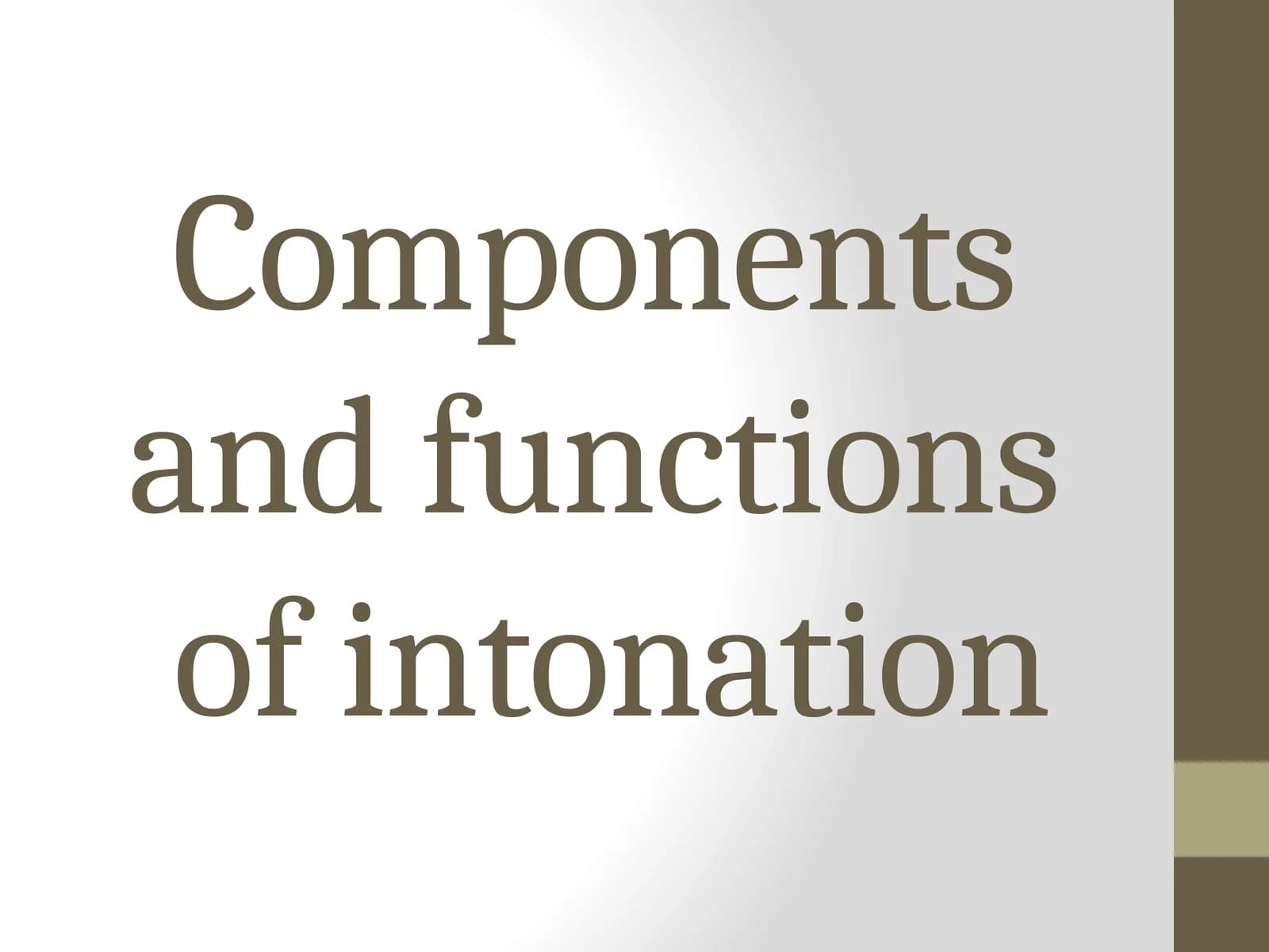 Components and functions of intonation