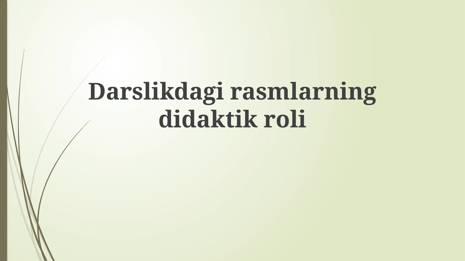 Darslikdagirasmlarningdidaktikroli