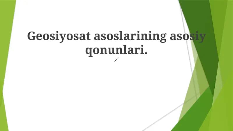 Geosiyosat asoslarining asosiy qonunlari