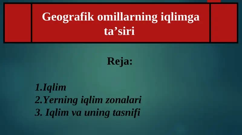 Iqlimning Geografik Omillari