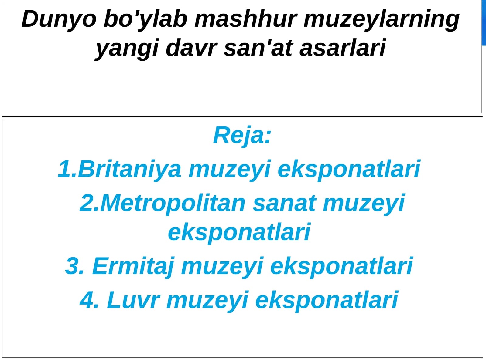 Britaniya Muzeyi (Buyuk Britaniya)mashhur muzeylar
