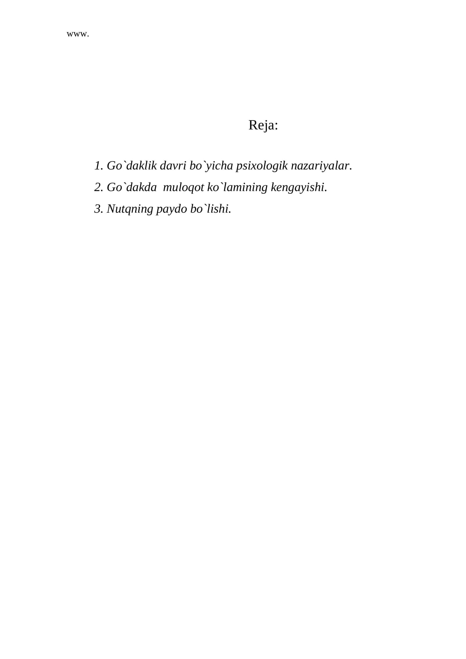 Go`daklik davri bo`yicha psixologik nazariyalar