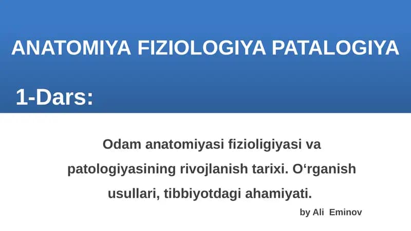 ANATOMIYAFIZIOLOGIYA PATALOGIYA
