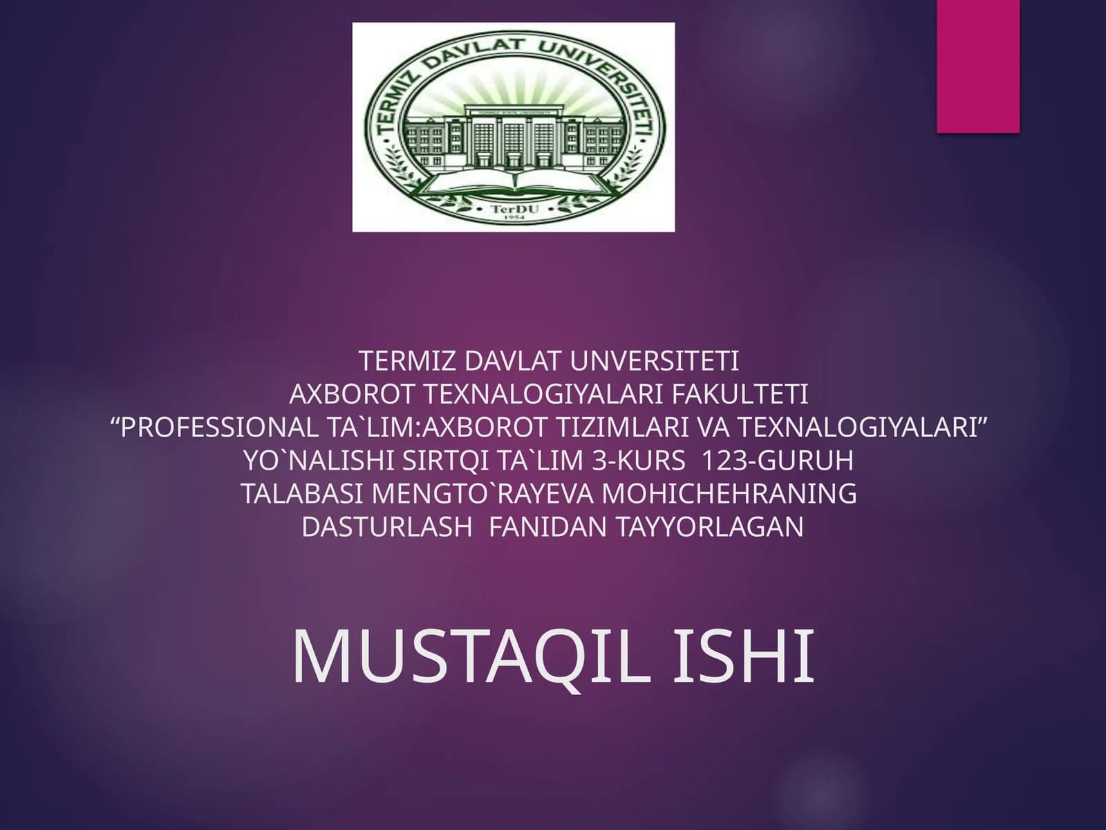 DASTURLASH FANIDAN TAYYORLAGAN MUSTAQIL ISHI MASSIVLAR