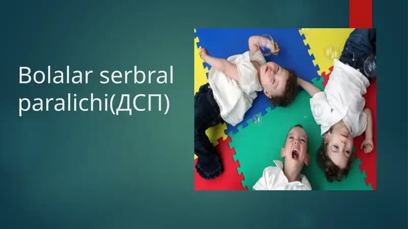 Bolalar serebral paralichi (DSP)