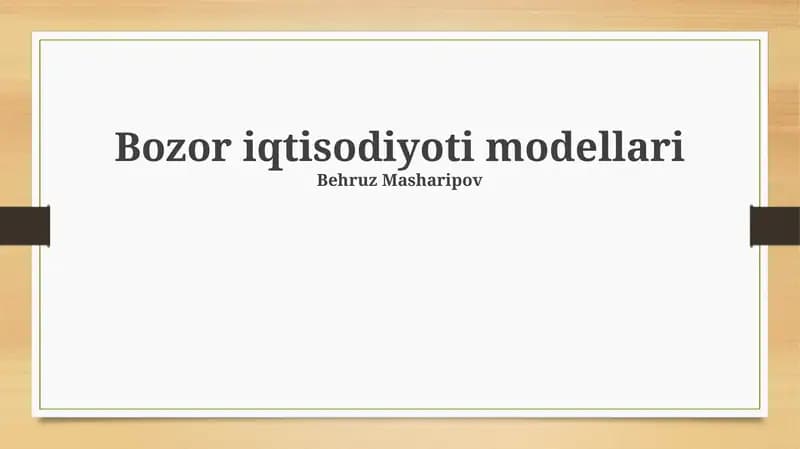 Bozor iqtisodiyoti modellari
