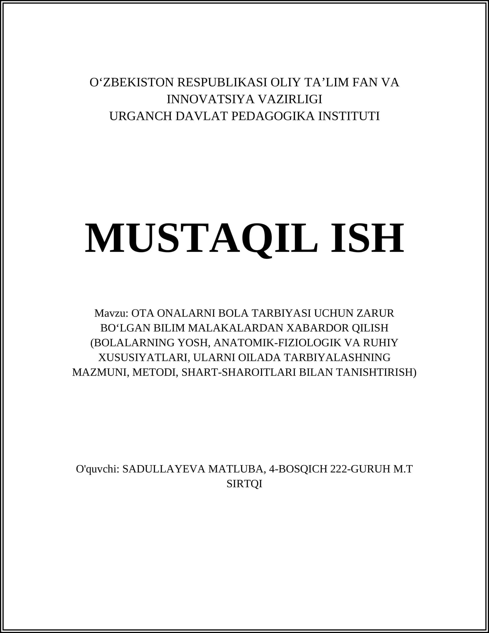 OTA ONALARNI BOLA TARBIYASI UCHUN ZARUR BOʻLGAN BILIM MALAKALARDAN XABARDOR QILISH