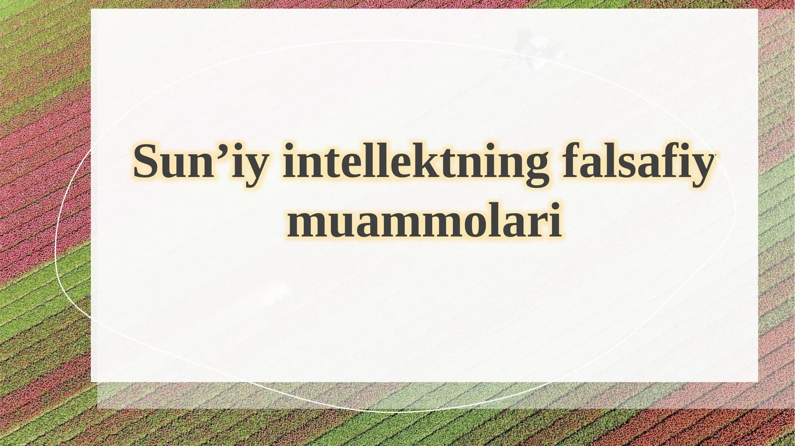 Sun’iy intellektning falsafiy muammolari