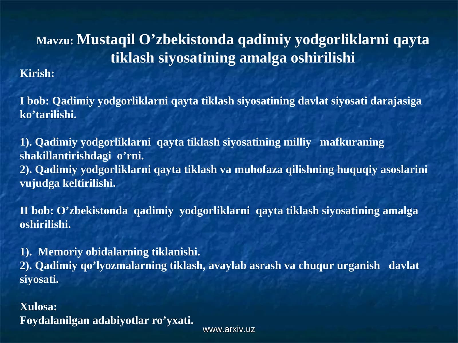 Qadimiy Yodgorliklarni Qayta Tiklash Siyosati
