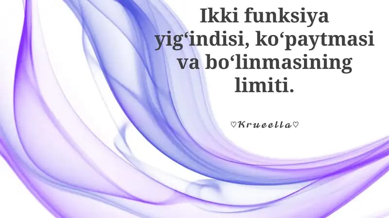 Funksiyalar Yig'indilarining Limitlari