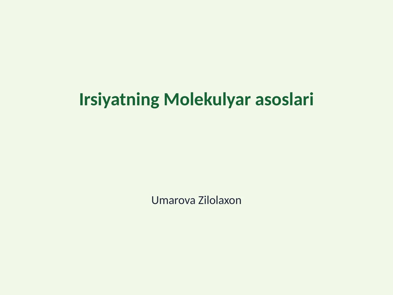Irsiyatning Molekulyar asoslari