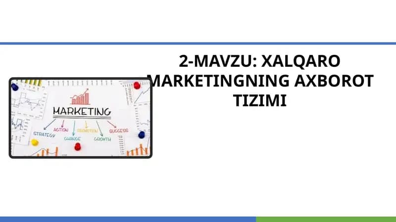 XALQAROMARKETINGNING AXBOROT TIZIMI