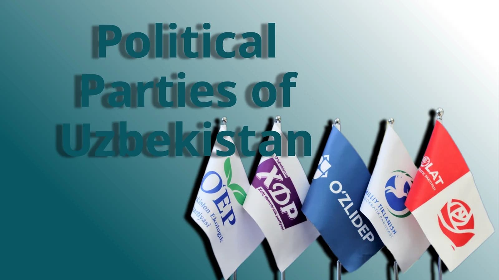 Political Parties of Uzbekistan
