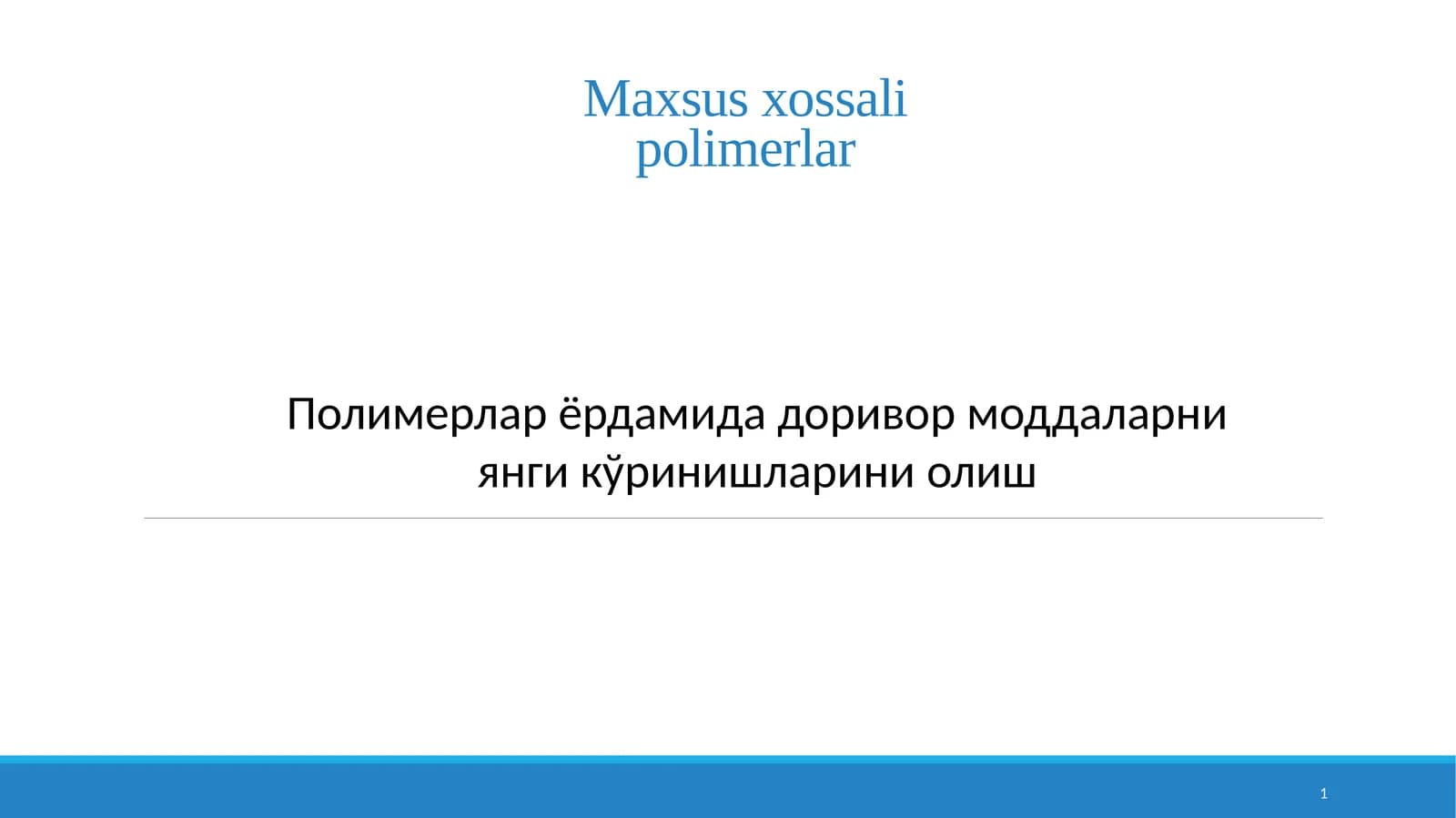Полимерлар ёрдамида доривор моддаларни янги кўринишларини олиш