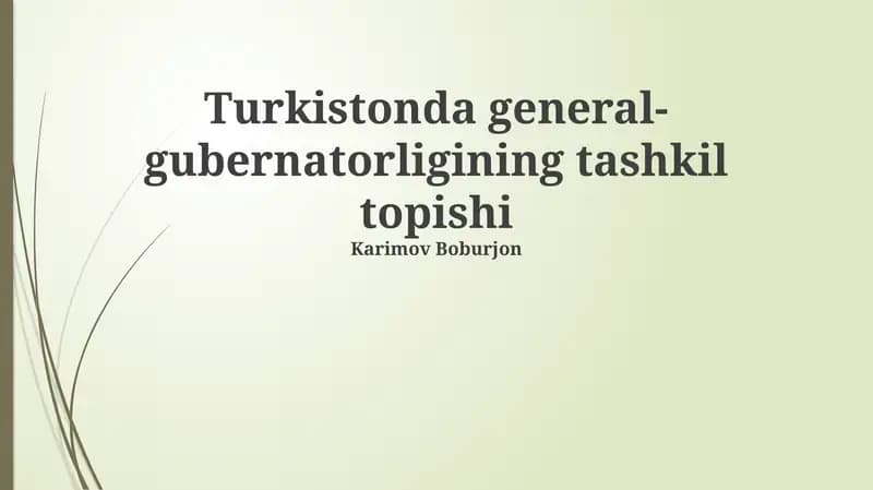 Turkistonda general-gubernatorligining tashkil topishi