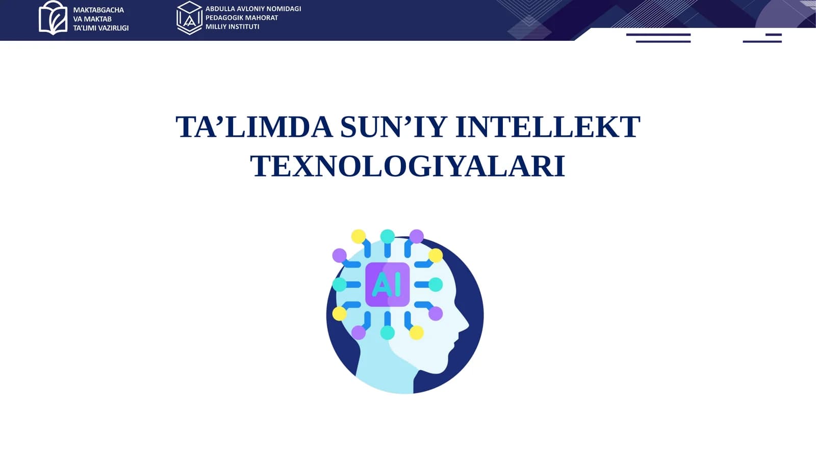 TA’LIMDA SUN’IY INTELLEKT TEXNOLOGIYALARI