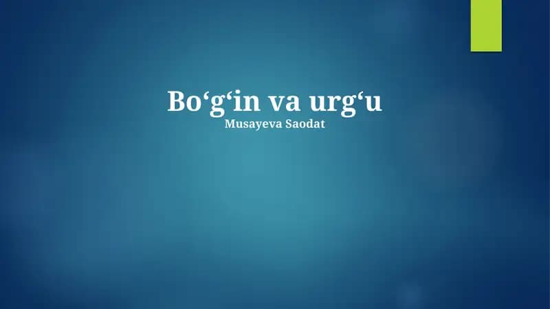 Boʻgʻin va urgʻu
