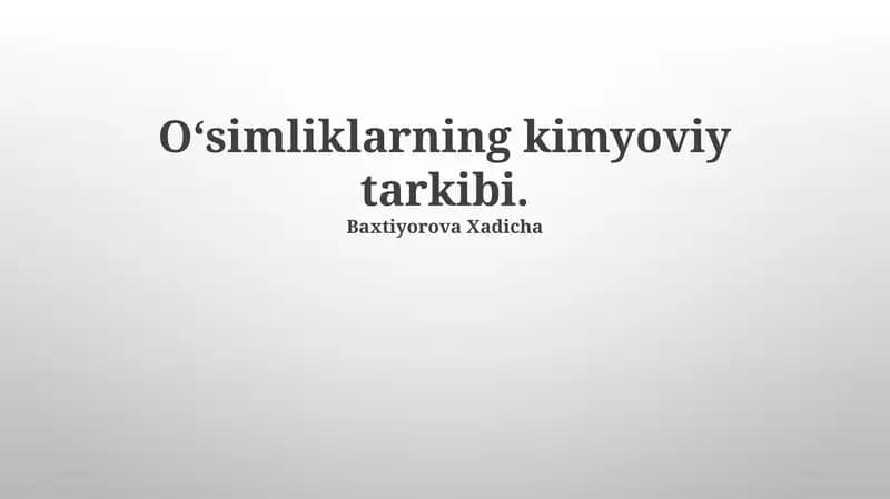 Oʻsimliklarning kimyoviy tarkibi