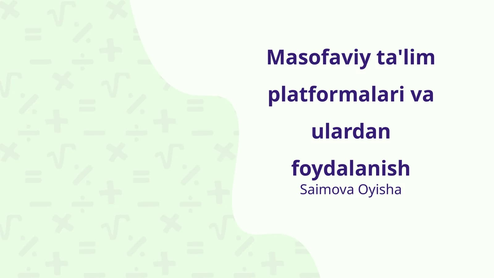 Masofaviy ta'lim platformalari va ulardan foydalanish