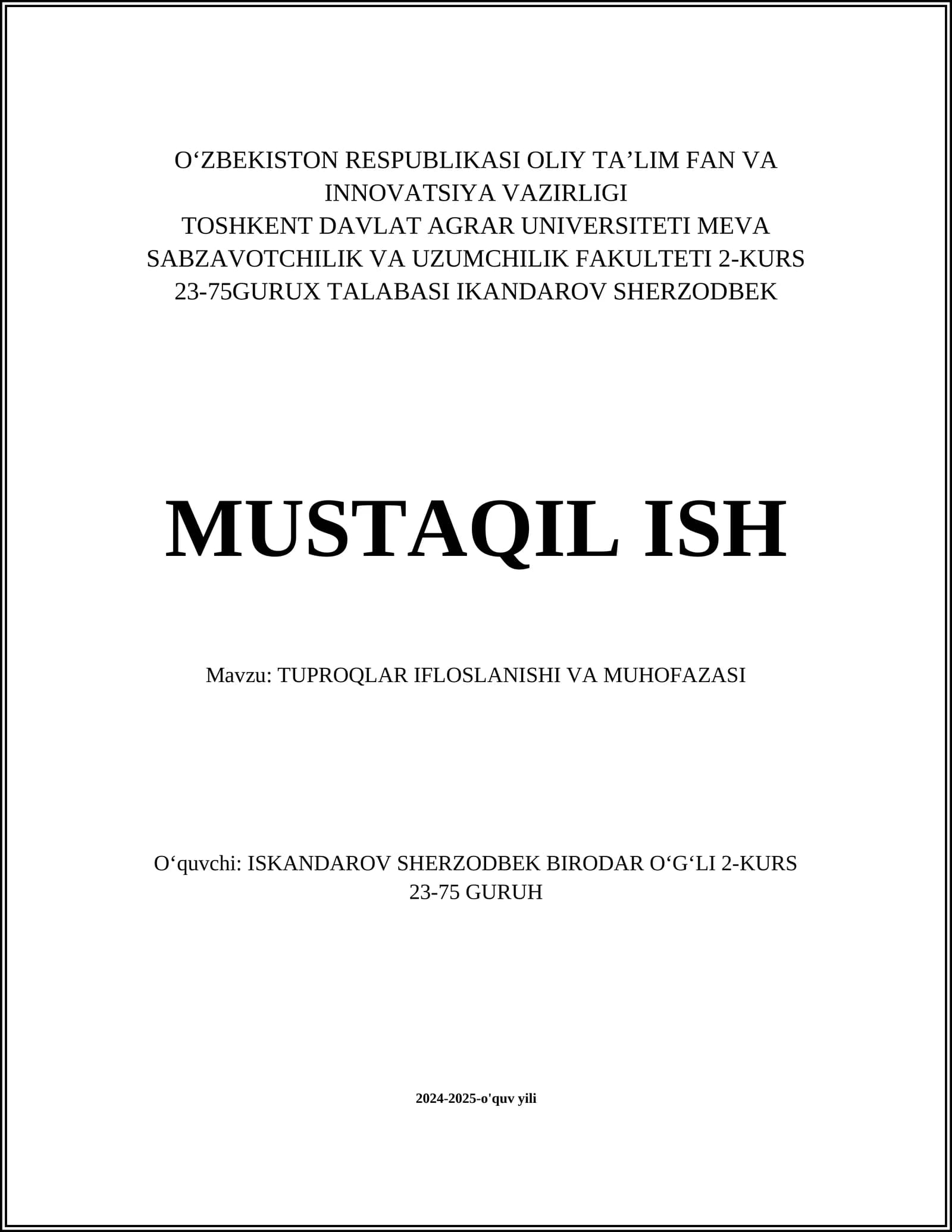 Tuproqlar Ifloslanishi va Muhozasini O'rganish