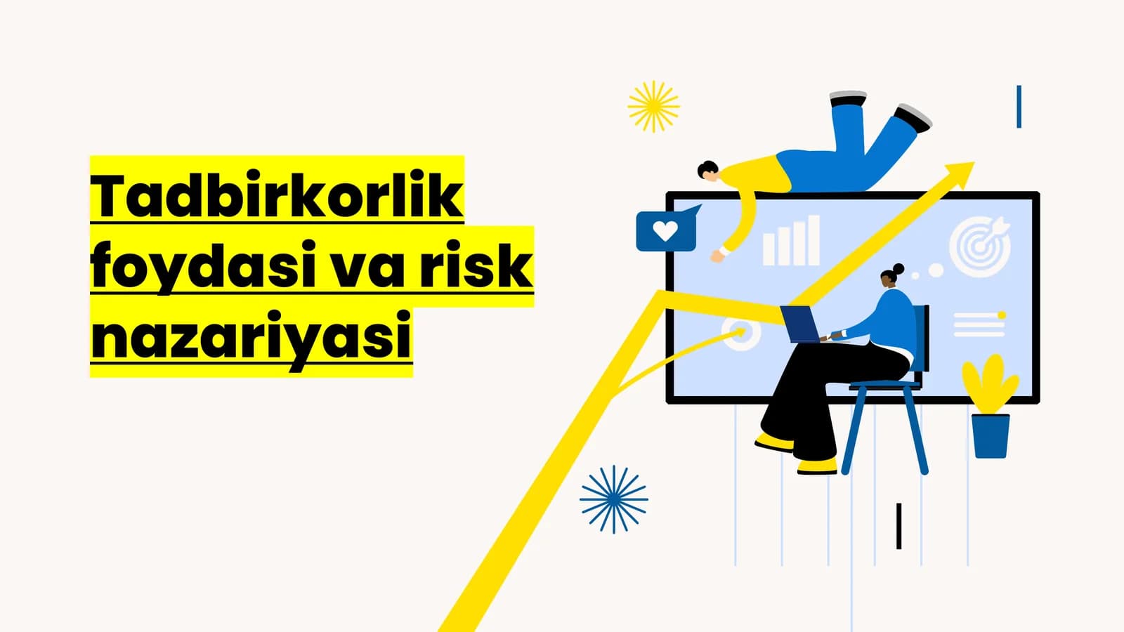 Tadbirkorlik Foydasi va Risk Nazariyasi