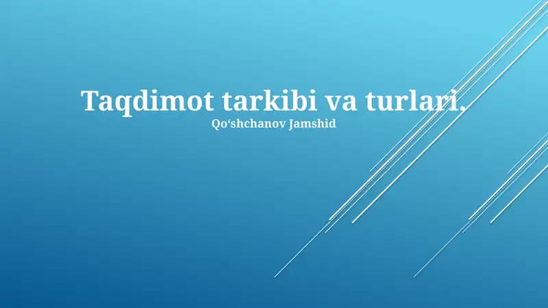 Taqdimot tarkibi va turlari