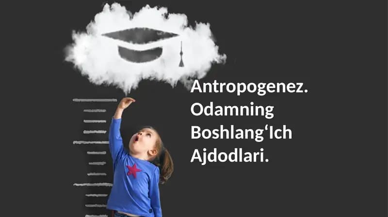 Odamning Boshlang‘ich Ajdodlari
