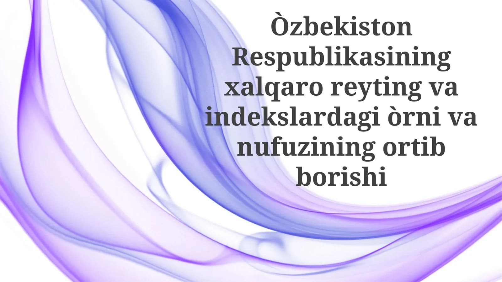 Iqtisodiy o'sish va islohotlar