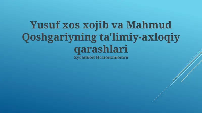 Mahmud Koshg'ariyning axloqiy qarashlari