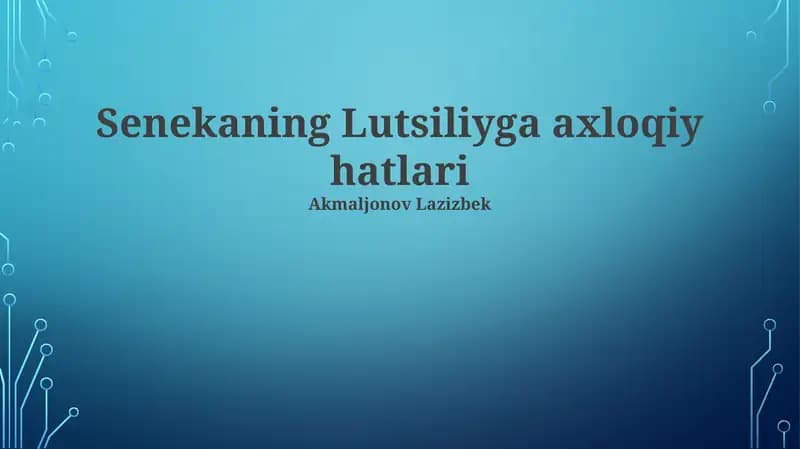 Senekaning Lutsiliyga axloqiy hatlari