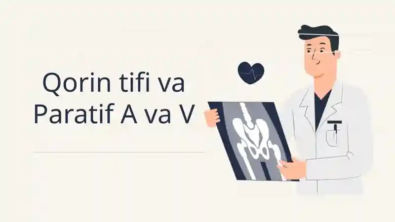 Qorin tifi va Paratif A va V