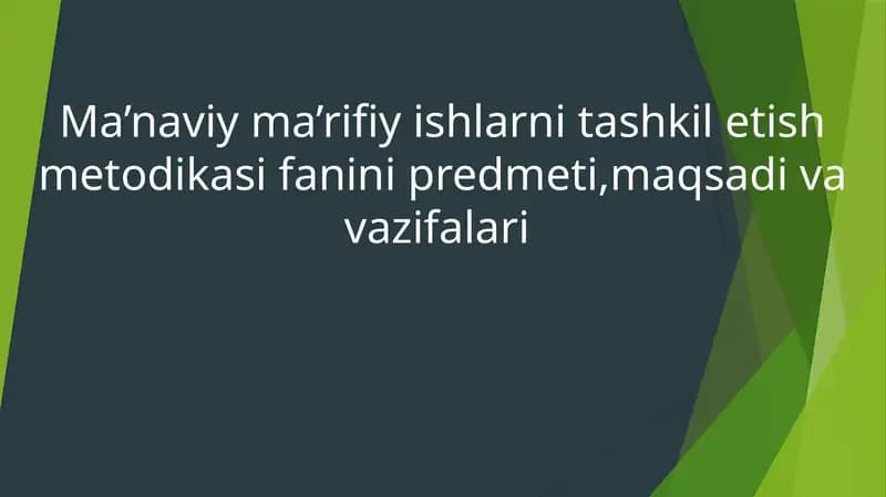 Ma’naviyma’rifiyishlarnitashkiletishmetodikasi