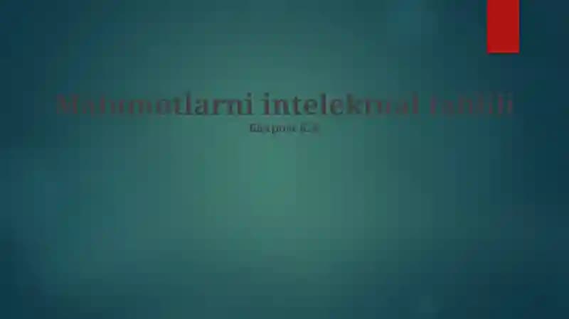 Malumotlarni intelektual tahlili