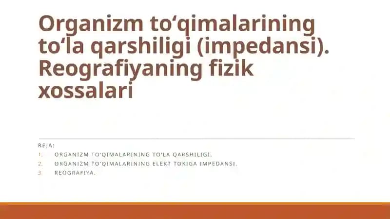 Organizmtoʻqimalarining elekttokiga impedansi