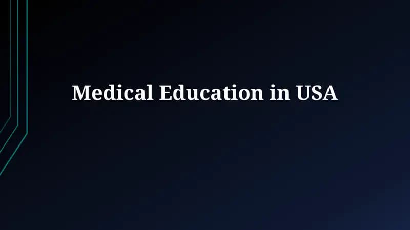 Medical Education in USA