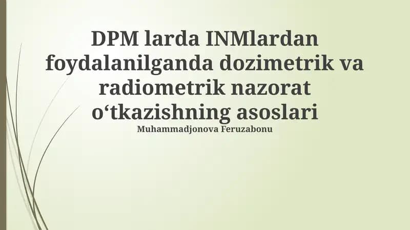 Dozimetrik va radiometrik nazorat asoslari