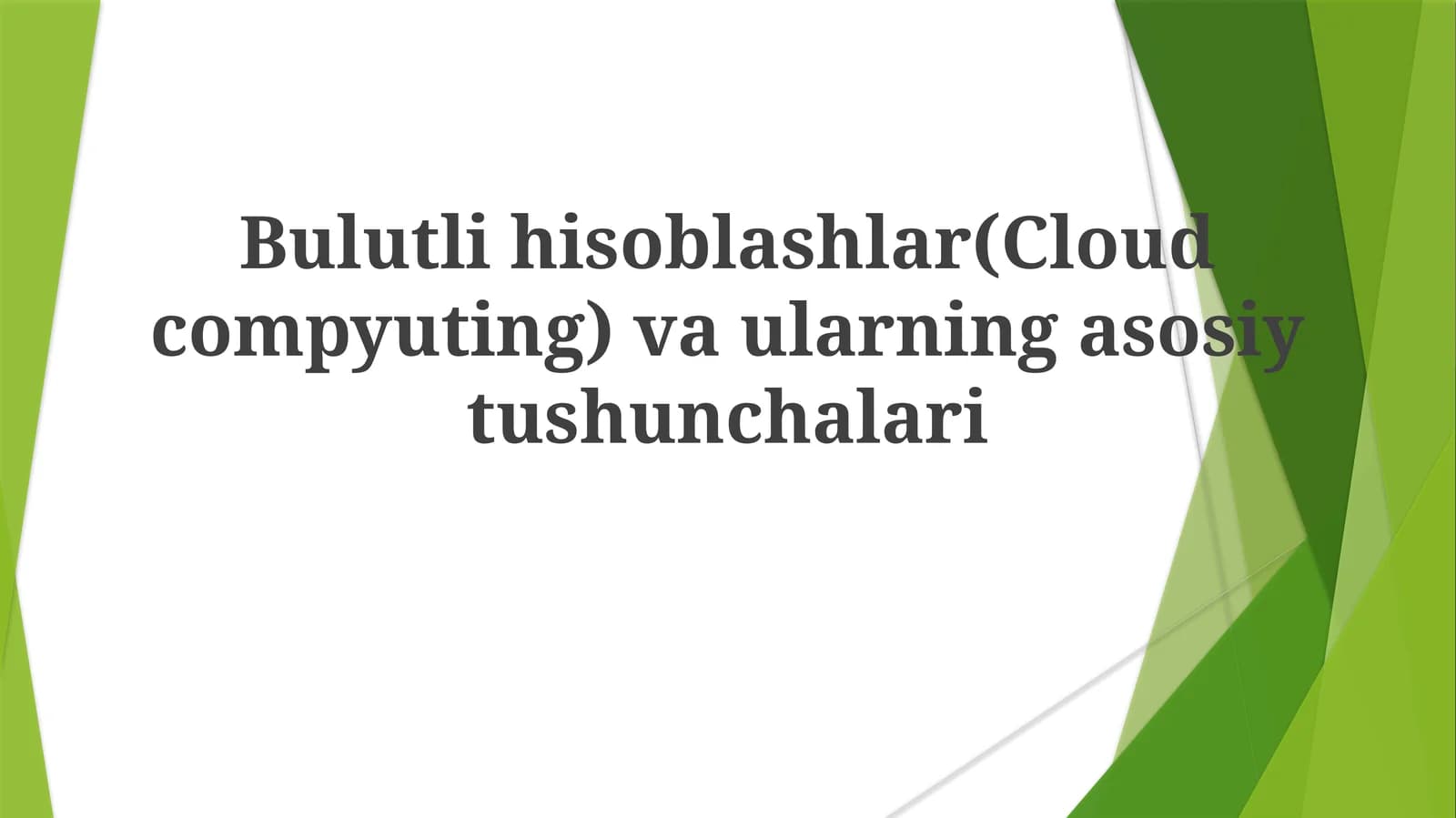 Bulutli hisoblashlar (Cloud computing) va ularning asosiy tushunchalari