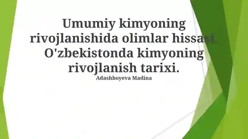 O'zbekistonda kimyoning rivojlanish tarixi