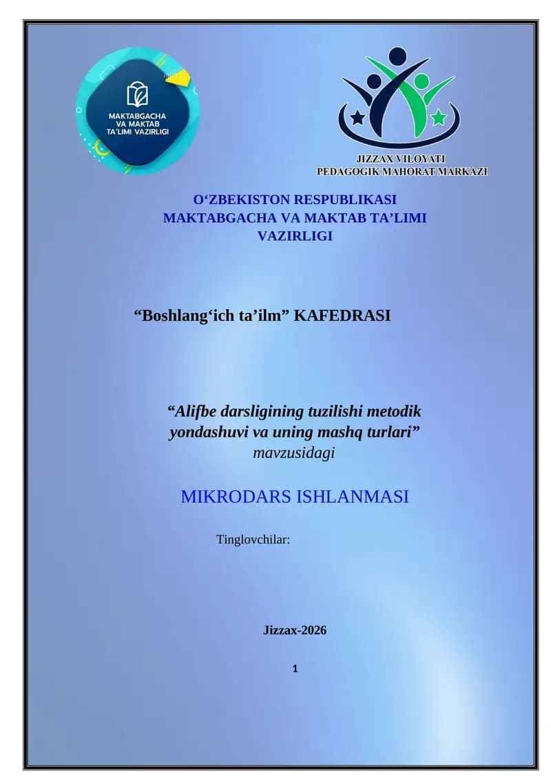 Alifbe darsligining tuzilishi metodik yondashuvi va uning mashq turlari