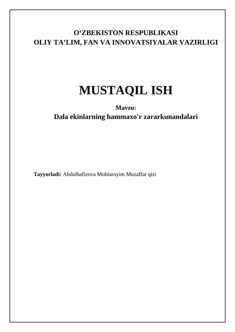 Dala ekinlarning hammaxo'r zararkunandalari