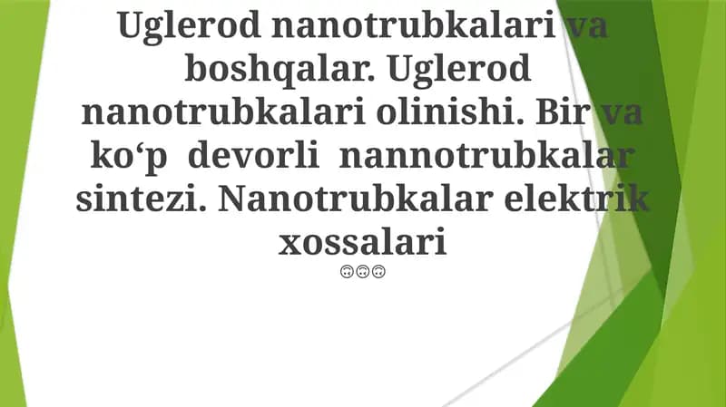 Karbon Nanotubalar: Umumiy Ma'lumot