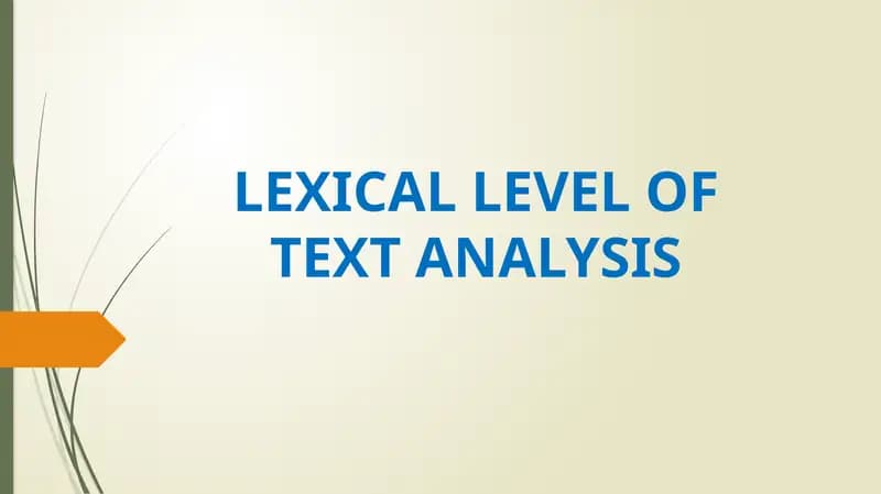 Lexical Level of Text Analysis