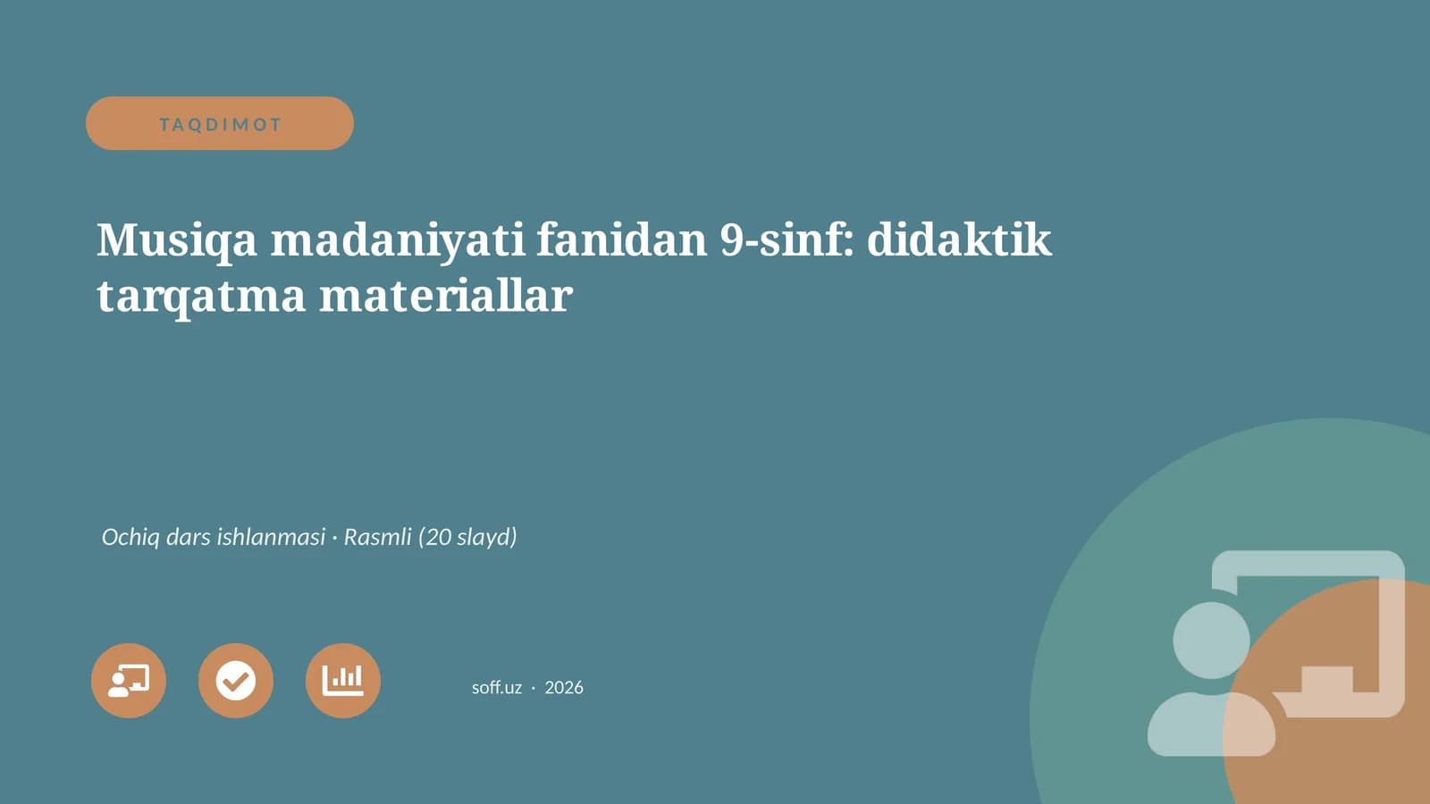 Musiqa madaniyati fanidan 9-sinf: didaktik tarqatma materiallar