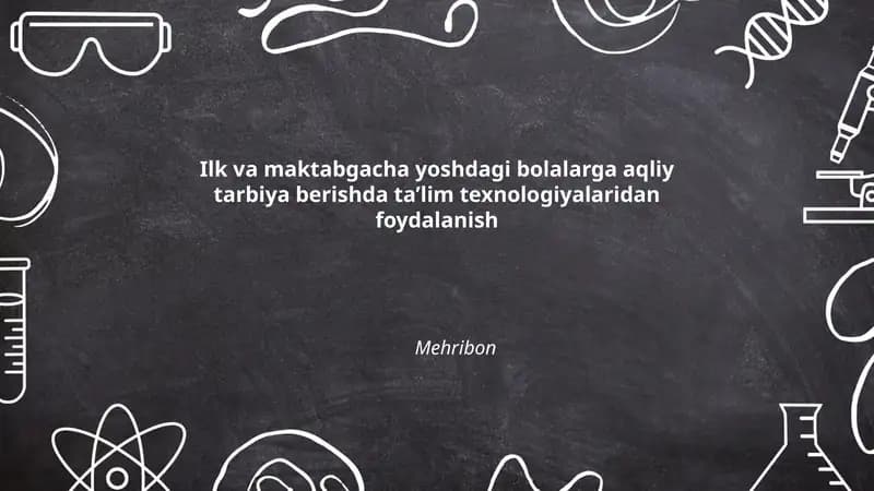 Aqliy Tarbiya Texnologiyalari