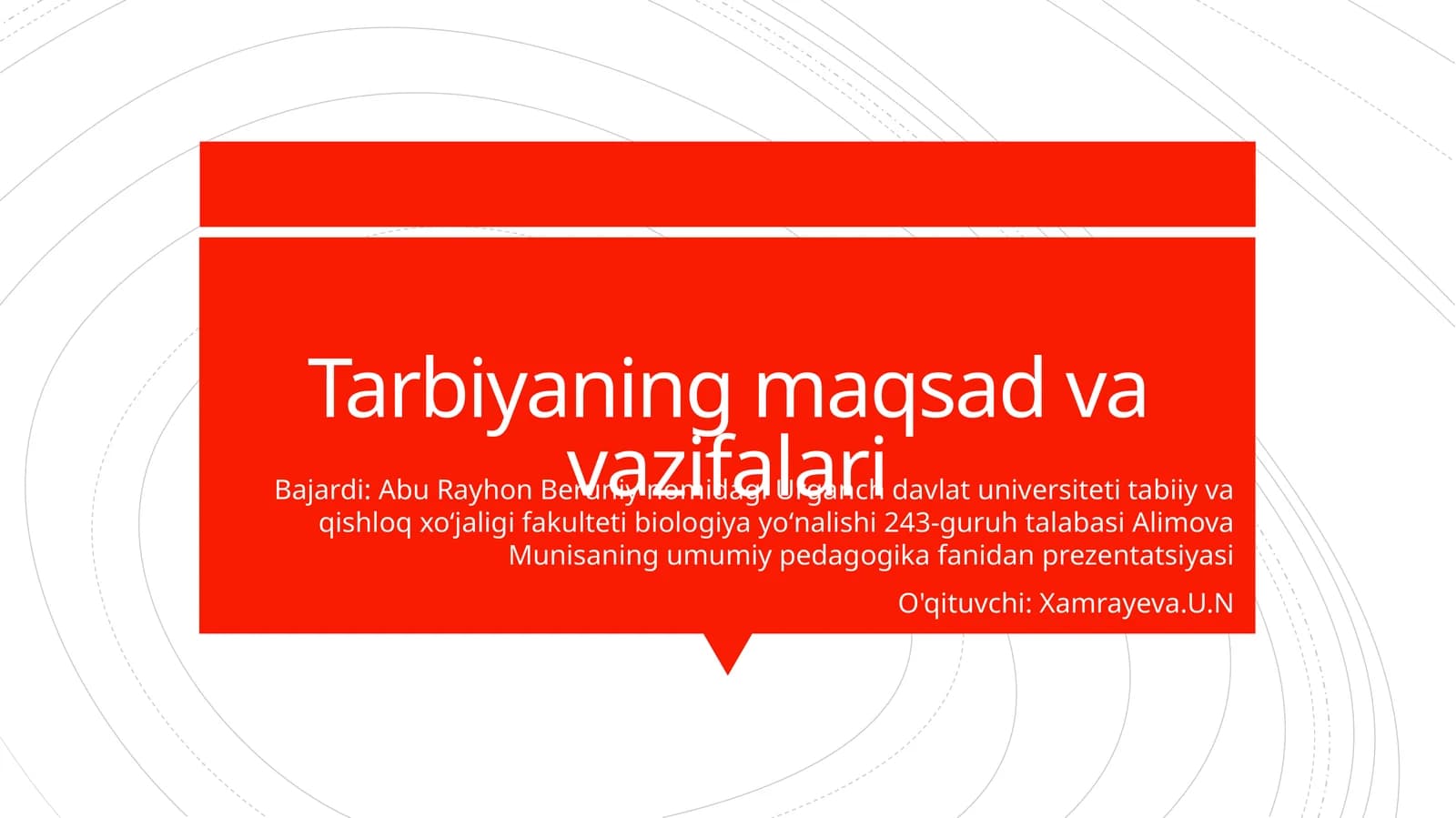 Tarbiyaning maqsad va vazifalari