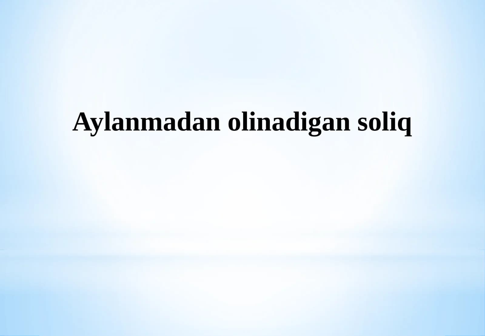Aylanmadan olinadigan soliq
