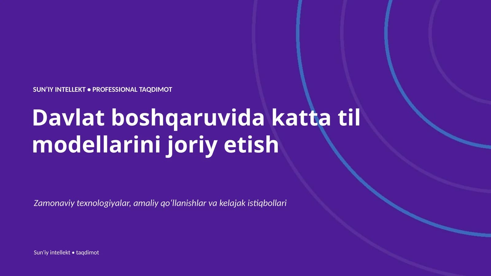Davlat boshqaruvida katta til modellarini joriy etish