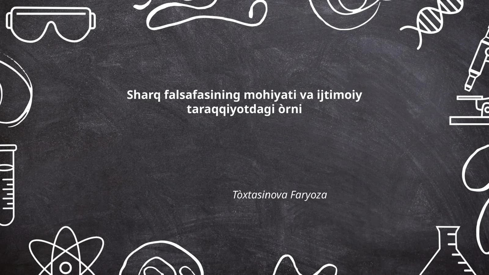 Sharq falsafasining mohiyati va ijtimoiy taraqqiyotdagi òrni
